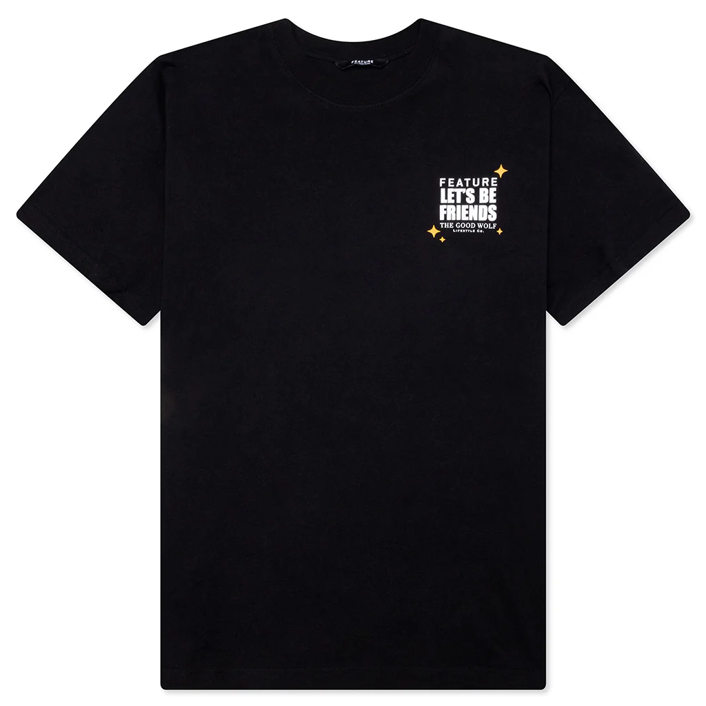 FEATURE x Good Wolf x Let's Be Friends Tee - Black