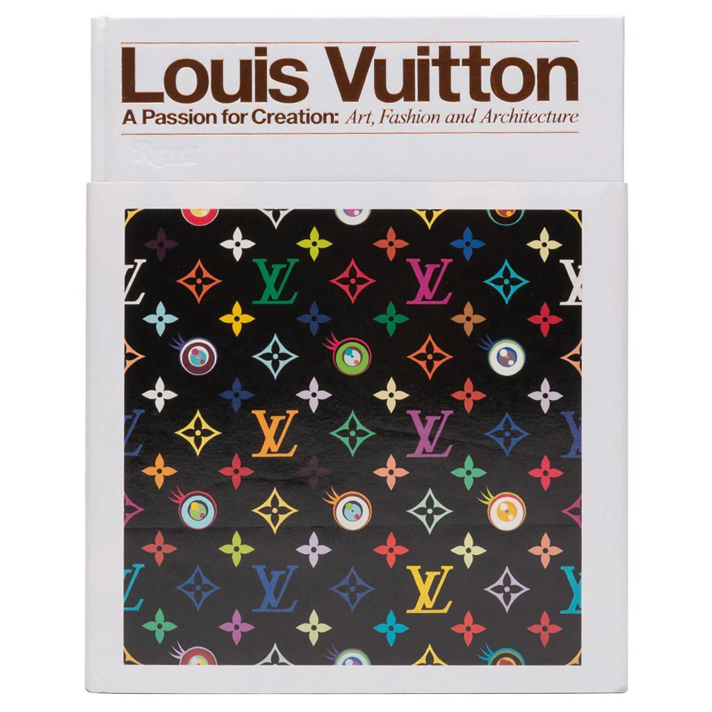 Louis Vuitton: A Passion for Creation: New Art, Fashion and Architecture